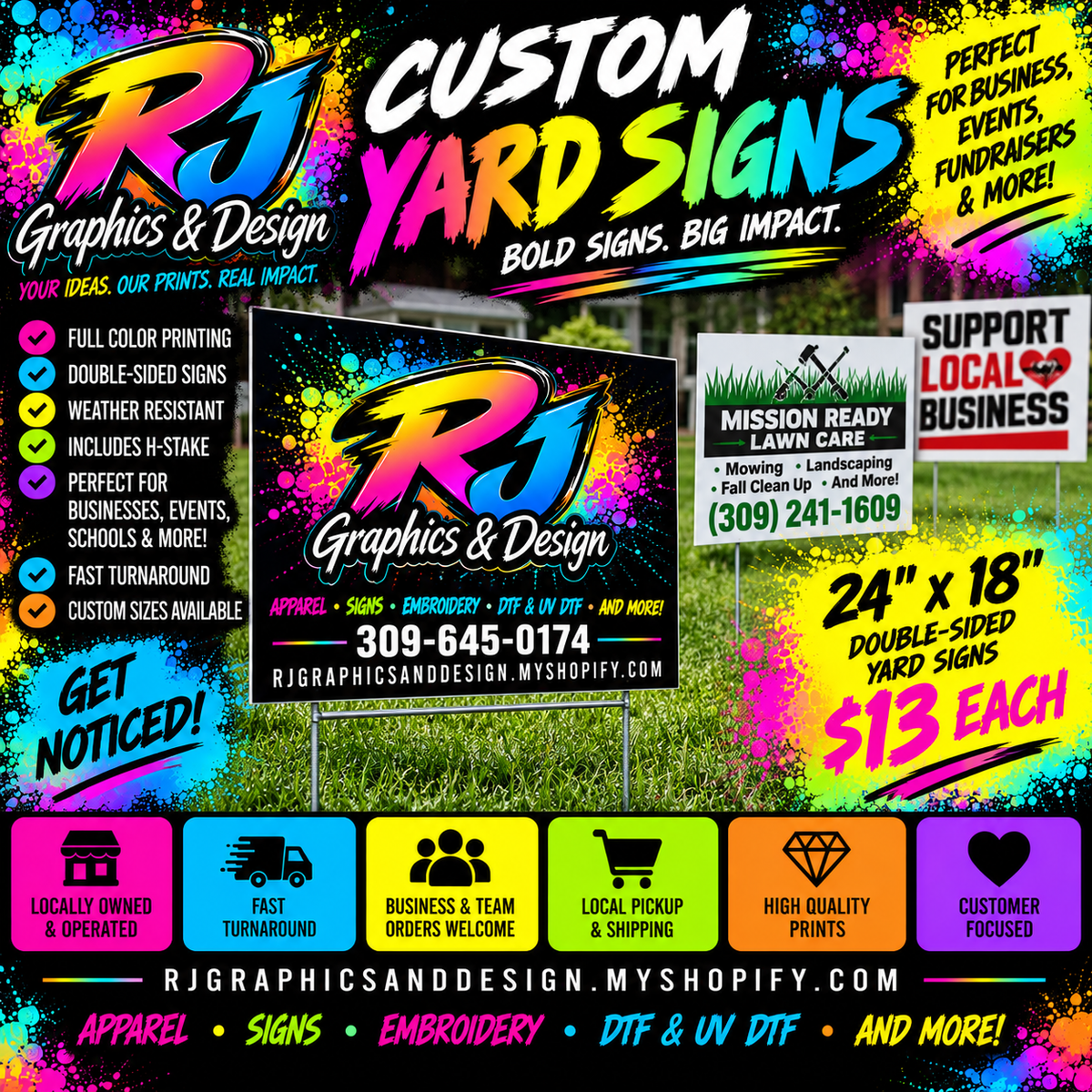 RJ Graphics and Design custom 24 by 18 double-sided yard signs